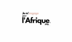 JE M’ENGAGE POUR L’AFRIQUE