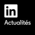 Linkedin Actualités